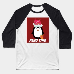 Peng ting christmas penguin British Slang Baseball T-Shirt